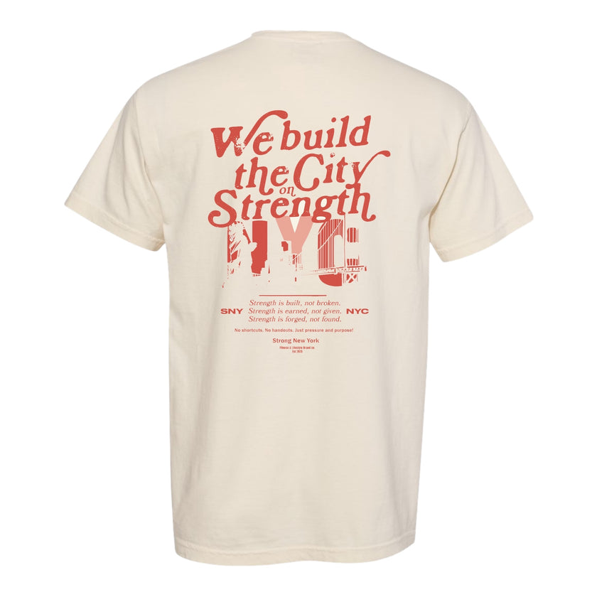 Built on Strength NYC T-Shirt