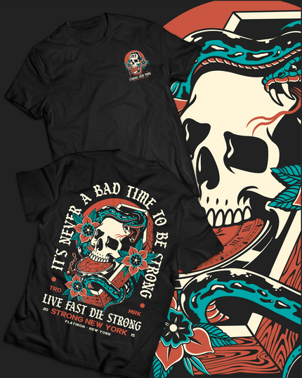 It's Never a Bad Time to Be Strong T-Shirt