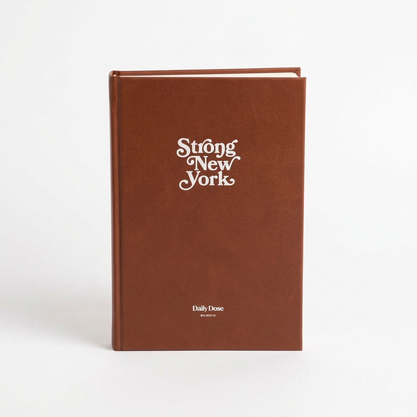 Daily Dose x Strong New York Journal