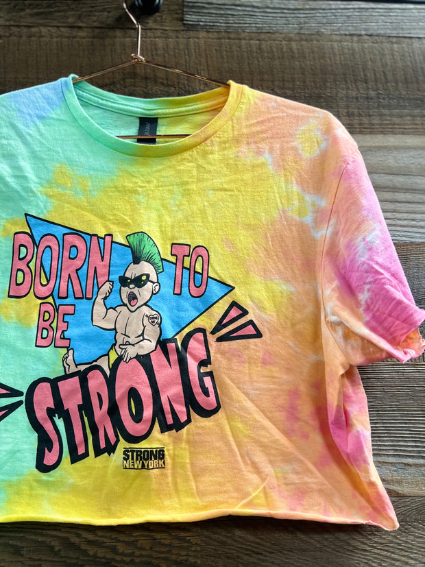 Custom Crop Born to Be Strong Tee