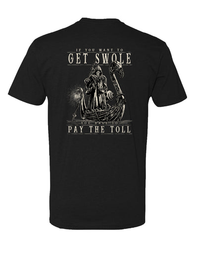 Pay the Toll T-Shirt